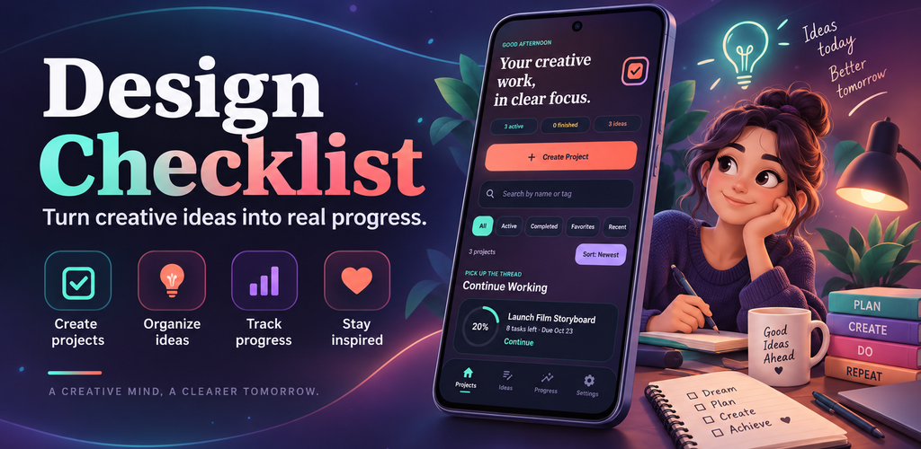 Design Checklist artwork showing the app on a phone with a creative workspace